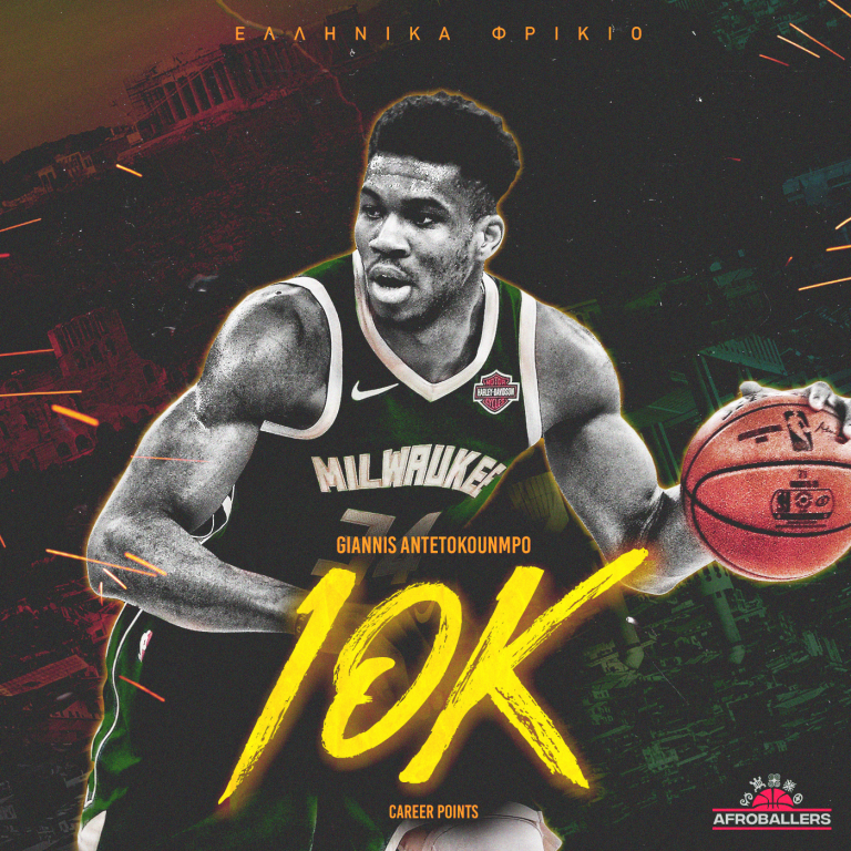 Giannis reaches 10K career points! - Afroballers